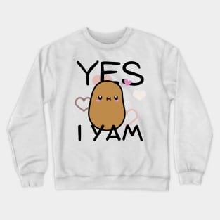 Yes I Yam Kawaii Potato Crewneck Sweatshirt